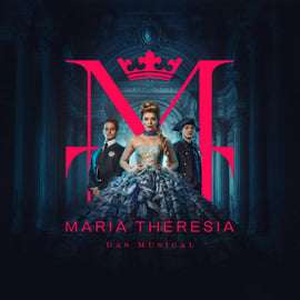 Wenen: MARIA THERESIA - DE MUSICAL in het Ronacher Theater